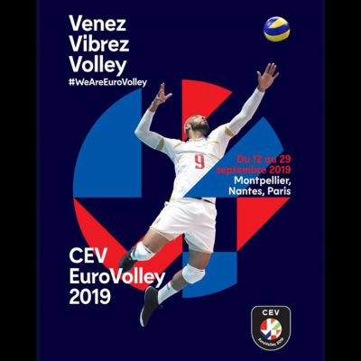 EUROVOLLEY 2019 à l'Arena Sud de France Montpellier Pérols du 12 au 18 Septembre 2019