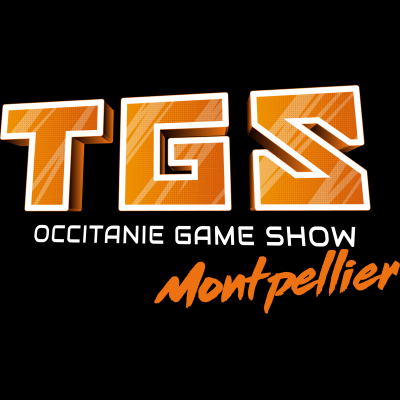 TGS Occitanie Game Show (Parc des Expositions de Montpellier les 30 & 31 Mars 2019)